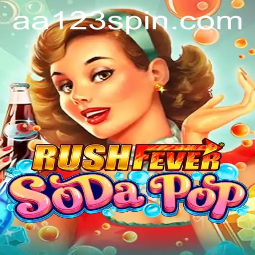 RushFeverSodaPop: A Dynamic Gaming Experience Powered by AA123